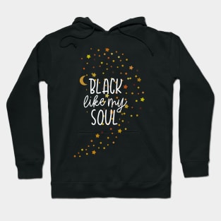 Black Like My Soul Hoodie